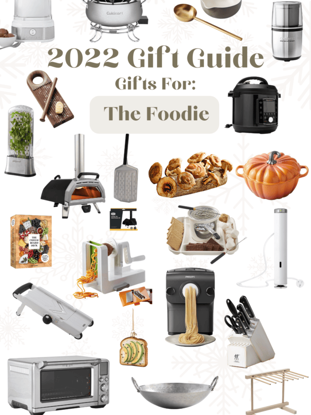 2022 Holiday Gift Guide: For The Foodie